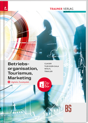 Betriebsorganisation, Tourismus, Marketing + digitales Zusatzpaket