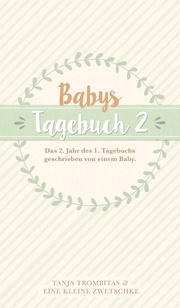 Babys Tagebuch 2