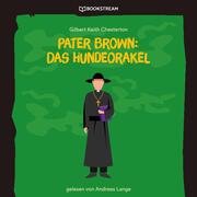 Pater Brown: Das Hundeorakel