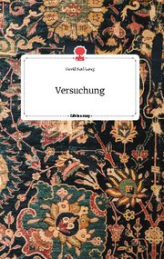 Versuchung. Life is a Story - story.one - Cover