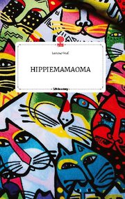 HIPPIEMAMAOMA. Life is a Story - story.one