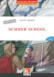 Helbling Readers Red Series, Level 3 / Summer School, mit 1 Audio-CD
