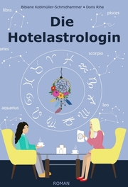 Die Hotelastrologin