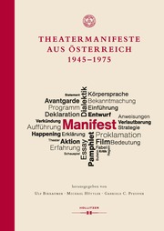 Theatermanifeste aus Österreich 1945-1975