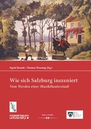 Wie sich Salzburg inszeniert - Cover