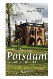 Potsdam - abseits der Pfade