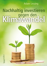Nachhaltig investieren gegen den Klimawandel