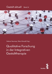 Qualitative Forschung in der Integrativen Gestalttherapie