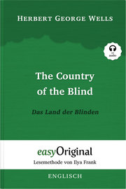 The Country of the Blind / Das Land der Blinden (mit Audio)