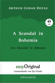 A Scandal in Bohemia / Ein Skandal in Böhmen (mit Audio)