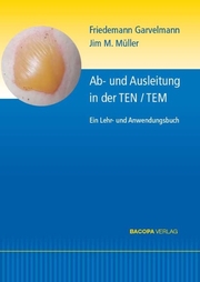 Ab- und Ausleitung in der TEN/TEM - Cover