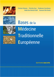 Les bases de la médecine traditionnelle européenne
