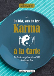 Du bist, was du isst: Karma a la Carte - Cover