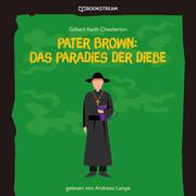 Pater Brown: Das Paradies der Diebe