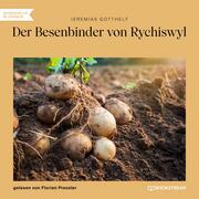 Der Besenbinder von Rychiswyl - Cover