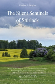 The Silent Sentinels of Stürlack