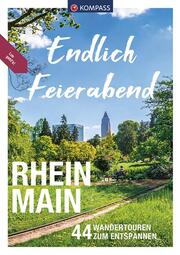 Endlich Feierabend - Rhein-Main - Cover