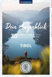 KOMPASS Dein Augenblick Tirol - Cover