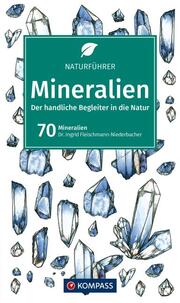 KOMPASS Naturführer Mineralien