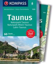 KOMPASS Wanderführer 5235 Taunus, Naturpark Taunus, Naturpark Rhein-Taunus, Lahn-Taunus, 60 Touren