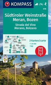 KOMPASS Wanderkarten-Set 078 Südtiroler Weinstraße, Meran, Bozen/Strada del Vino, Merano, Bolzano (2 Karten) 1:25.000