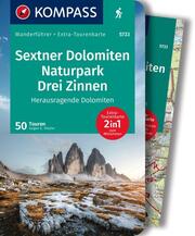 KOMPASS Wanderführer Sextner Dolomiten, Naturpark Drei Zinnen - Herausragende Dolomiten, 50 Touren