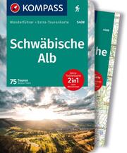 KOMPASS Wanderführer Schwäbische Alb, 75 Touren mit Extra-Tourenkarte - Cover