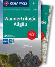 KOMPASS Wanderführer Wandertrilogie Allgäu, 84 Touren mit Extra-Tourenkarte - Cover
