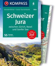 KOMPASS Wanderführer Schweizer Jura, 55 Touren mit Extra-Tourenkarte - Cover