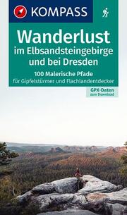KOMPASS Wanderlust im Elbsandsteingebirge und bei Dresden