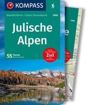 KOMPASS Wanderführer Julische Alpen, 55 Touren mit Extra-Tourenkarte