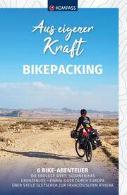 KOMPASS Aus eigener Kraft, Bikepacking - Cover