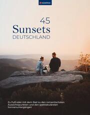 Sunsets Deutschland, 45 Touren und Plätze