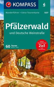 KOMPASS Wanderführer Pfälzerwald und Deutsche Weinstraße, 60 Touren mit Extra-Tourenkarte - Cover
