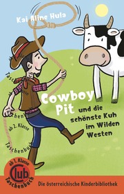 Cowboy Pit und die schönste Kuh vom wilden Westen - Cover