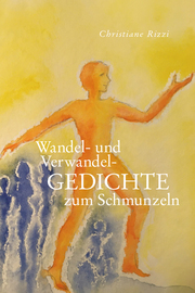 Wandel- und Verwandel- GEDICHTE - Cover