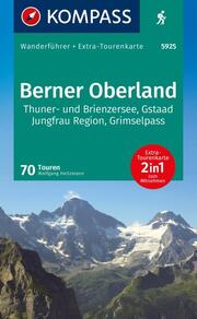 KOMPASS Wanderführer Berner Oberland, 70 Touren