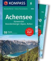 KOMPASS Wanderführer Achensee, Karwendel, Brandenberger Alpen, Rofan, 55 Touren mit Extra-Tourenkarte - Cover