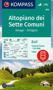 KOMPASS Wanderkarte 658 Altopiano dei Sette Comuni, Asiago - Monte Ortigara 1:25.000