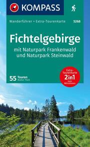 KOMPASS Wanderführer Fichtelgebirge mit Naturpark Frankenwald und Naturpark Steinwald, 55 Touren mit Extra-Tourenkarte