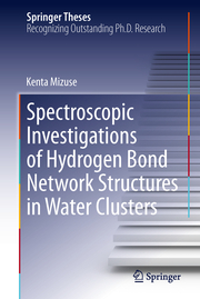Spectroscopic Investigations of Hydrogen Bond Network Structures in Water Clusters - Cover