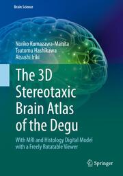 The 3D Stereotaxic Brain Atlas of the Degu - Cover