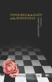 Itinerarios de la razón en la modernidad - Cover