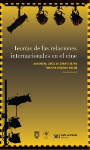 Teorías de las relaciones internacionales en el cine