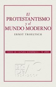 El protestantismo y el mundo moderno