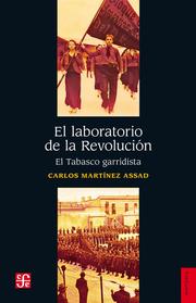 El laboratorio de la Revolucio'n