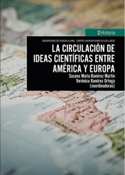 La circulación de ideas científicas entre América y Europa - Cover