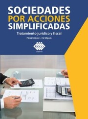 Sociedades por acciones simplificadas. Tratamiento jurídico y fiscal 2019 - Cover