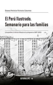 El Perú Ilustrado. Semanario para las familias