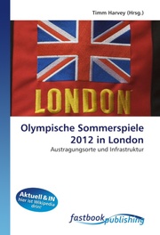 Olympische Sommerspiele 2012 in London
